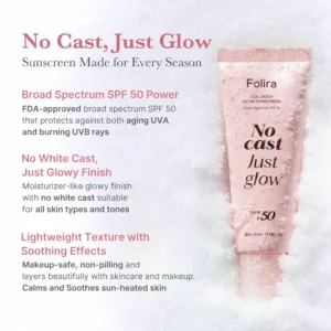 Folira Collagen Glow Sunscreen SPF 50+ for maximum sun protection