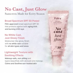 Folira Collagen Glow Suncream SPF 50+ for high UV protection